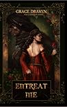 Entreat Me by Grace Draven