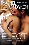 Elect by Rachel Van Dyken