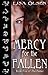 Mercy for the Fallen (The Fallen, #5)