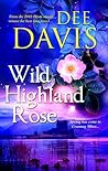 Wild Highland Rose by Dee Davis