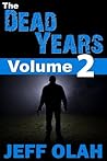 The Dead Years - TURBULENCE - Book 2 by Jeff Olah