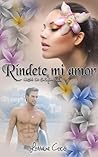 Ríndete Mi Amor by Lorraine Cocó