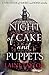 Night of Cake and Puppets (Daughter of Smoke & Bone, #1.5)