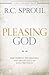 Pleasing God by R.C. Sproul