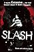 Slash: The Autobiography