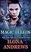 Magic Bleeds (Kate Daniels, #4)