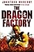 The Dragon Factory (Joe Ledger, #2)