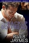 The Backup Boyfriend by River Jaymes