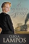 A Mother’s Song by Cleo A. Lampos