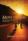 Move the Sun by Susan Fanetti