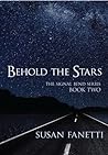 Behold the Stars by Susan Fanetti