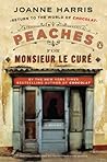 Book cover for Peaches for Monsieur le Curé: A Novel (A Vianne Rocher Novel Book 2)