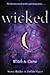 Wicked: Witch & Curse (Wick...