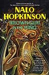 Brown Girl in the Ring by Nalo Hopkinson