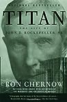 Titan by Ron Chernow