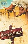 Petticoat Ranch by Mary Connealy