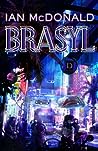 Brasyl by Ian McDonald