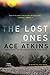 The Lost Ones (Quinn Colson, #2) by Ace Atkins