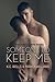 Someone to Keep Me (Collars and Cuffs, #3)