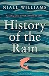 History of the Rain by Niall Williams