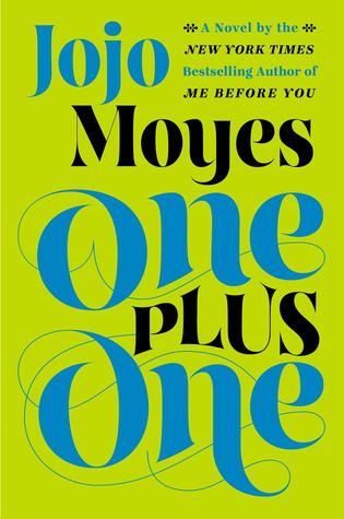 One Plus One by Jojo Moyes