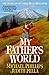 My Father's World (The Journals of Corrie Belle Hollister, #1)