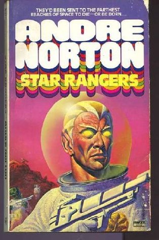 Star Rangers by Andre Norton