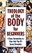 Theology Of The Body For Beginners by Christopher West