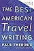 The Best American Travel Writing 2014