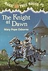 The Knight at Dawn by Mary Pope Osborne