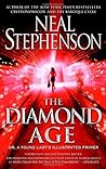 The Diamond Age: Or, a Young Lady's Illustrated Primer