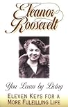 You Learn by Living by Eleanor Roosevelt