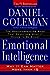 Emotional Intelligence by Daniel Goleman