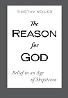 The Reason for God by Timothy J. Keller