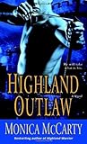 Highland Outlaw by Monica McCarty