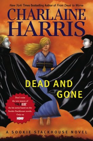 Dead and Gone by Charlaine Harris