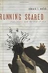 Running Scared by Edward T. Welch