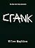 Crank (Crank, #1)