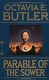 Parable of the Sower by Octavia E. Butler