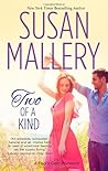 Two of a Kind by Susan Mallery