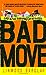 Bad Move (Zack Walker #1)