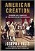 American Creation: Triumphs and Tragedies at the Founding of the Republic