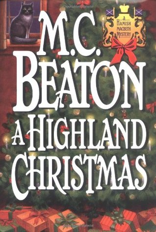 A Highland Christmas by M.C. Beaton