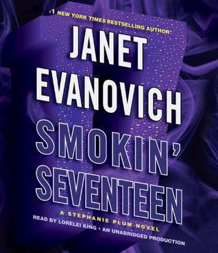 Smokin' Seventeen by Janet Evanovich