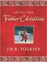 Letters from Father Christmas by J.R.R. Tolkien