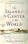 The Island at the Center of the World by Russell Shorto