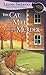 The Cat, the Mill and the Murder (A Cats in Trouble Mystery, #5) by Leann Sweeney