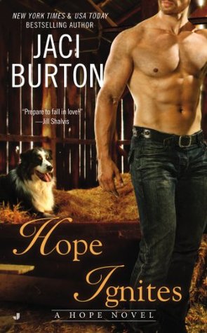 Hope Ignites by Jaci Burton