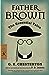 Father Brown: The Essential Tales