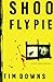 Shoofly Pie by Tim Downs